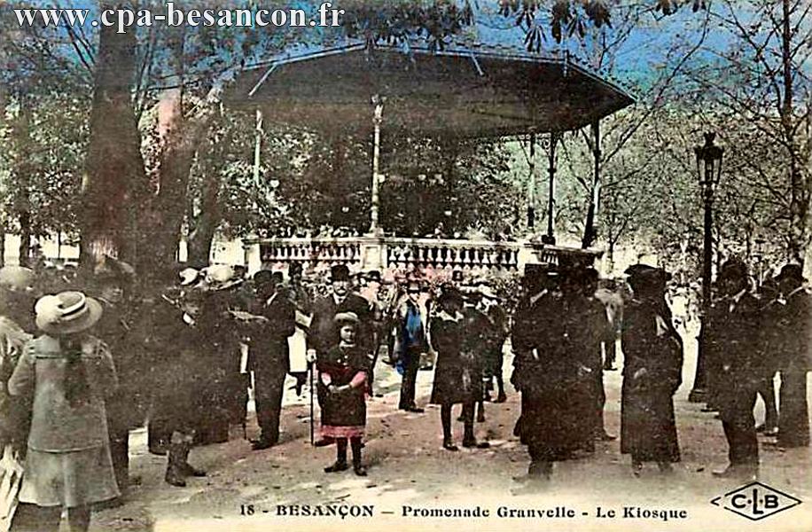 18 - BESANÇON - Promenade Granvelle - Le Kiosque